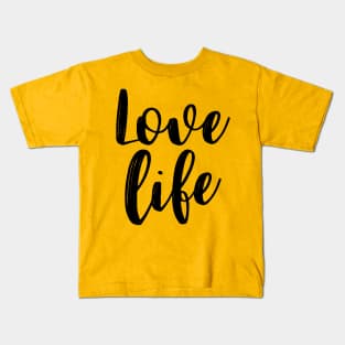 lovelife Kids T-Shirt